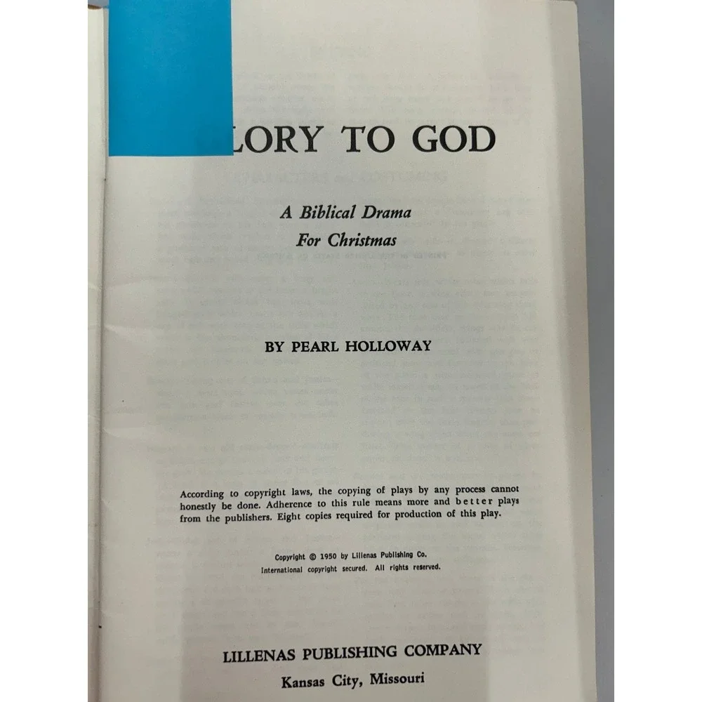 Glory‎ to God Pearl Holloway 1950 Biblical Drama Christmas Lillenas